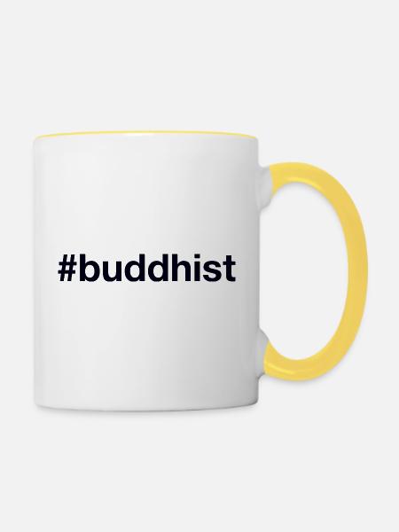 Buddhist Buddhism Buddhismus - Tasse zweifarbig - Weiß/Gelb