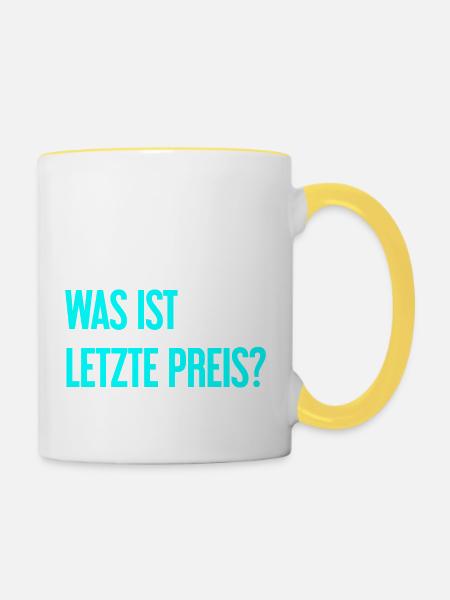 Was ist letzte Preis? - Tasse zweifarbig - Weiß/Gelb