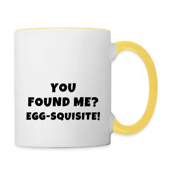 You Found Me? Egg-squisite! - Contrasting Mug - white/yellow - Right