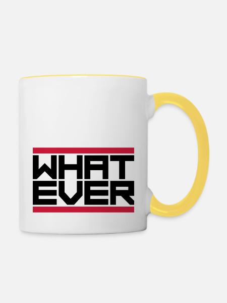 Motto What Ever - Tasse zweifarbig - Weiß/Gelb