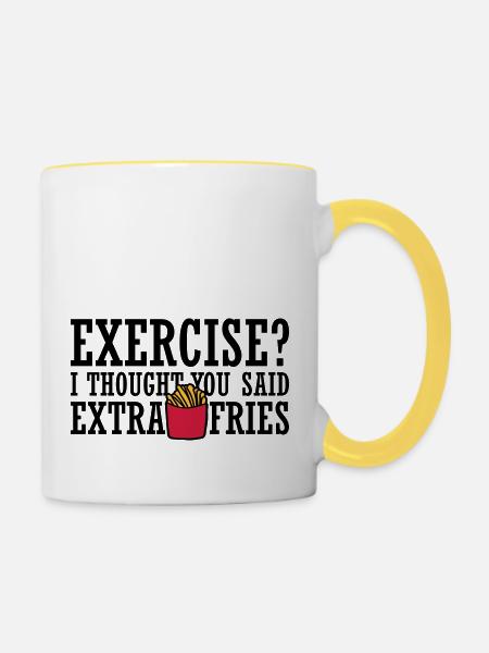 Exercise Extra Fries Zitat - Tasse zweifarbig - Weiß/Gelb