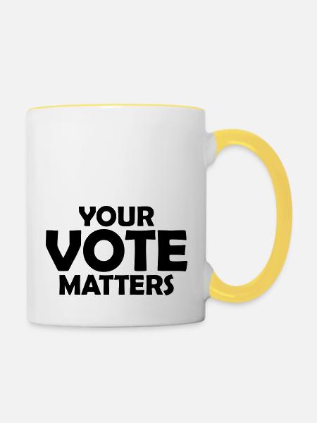 your vote matters Zitat - Tasse zweifarbig - Weiß/Gelb