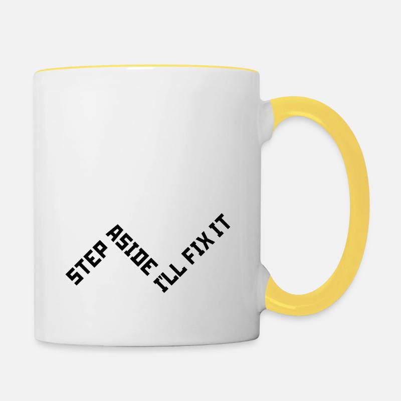 Step Aside I'll Fix It for Fixing Repairman Repair - Contrasting Mug - white/yellow