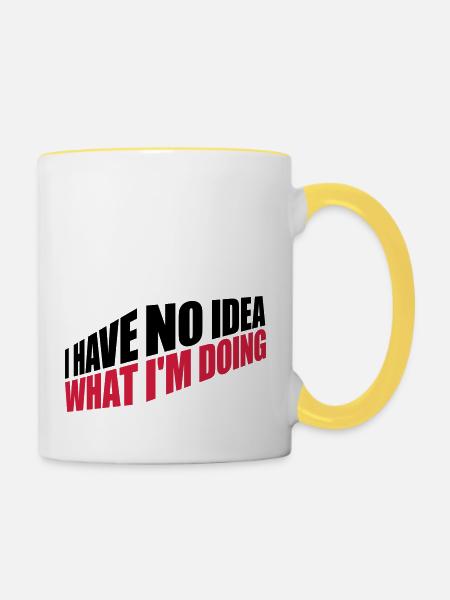 I Have No Idea - Tasse zweifarbig - Weiß/Gelb
