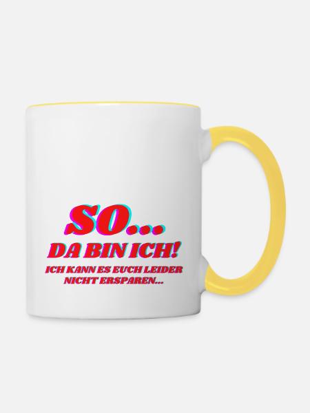So Da Bin Ich - Tasse zweifarbig - Weiß/Gelb