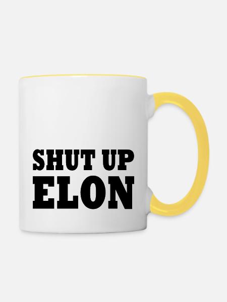 shut up elon - Tasse zweifarbig - Weiß/Gelb