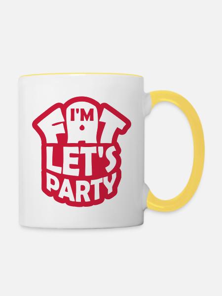 im fat lets party - Tasse zweifarbig - Weiß/Gelb