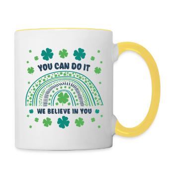 You can do it! We believe in you! Glücksbringer - Tasse zweifarbig - Weiß/Gelb - Rechts