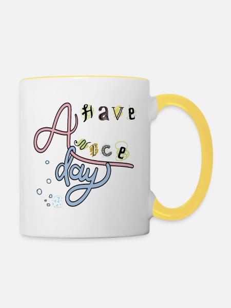 Have a nice Day  - Tasse zweifarbig - Weiß/Gelb