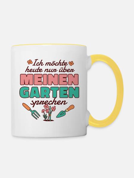 Lustiger Garten Spruch  - Tasse zweifarbig - Weiß/Gelb