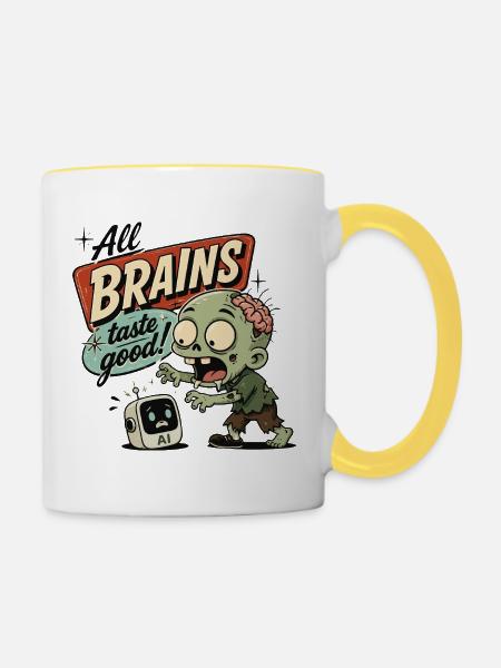 All Brains Taste Good - Tasse zweifarbig - Weiß/Gelb