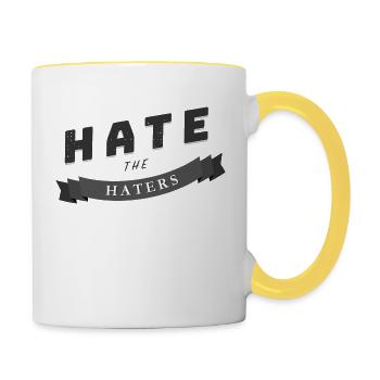 hate the haters Spruch Geschenk - Tasse zweifarbig - Weiß/Gelb - Rechts