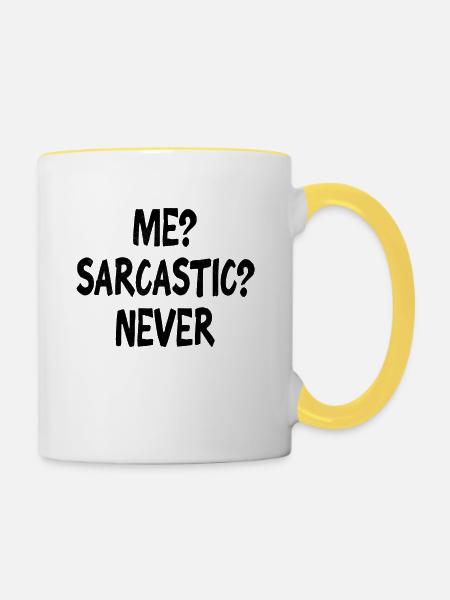 Sarkasmus - Tasse zweifarbig - Weiß/Gelb