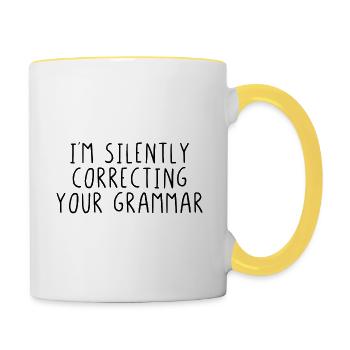 I'm silently correcting your grammar - Contrasting Mug - white/yellow - Right