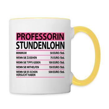 Professorin Lustige Sprüche Witzig Dankeschön - Tasse zweifarbig - Weiß/Gelb - Rechts