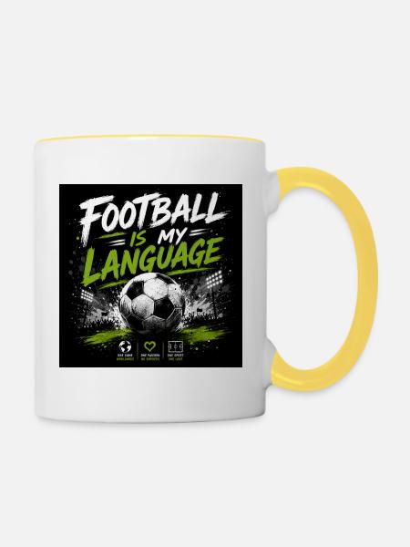 Fußball ist meine Sprache - Tasse zweifarbig - Weiß/Gelb