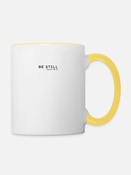 Be Still Psalm 46:10 - Tasse zweifarbig - Weiß/Gelb