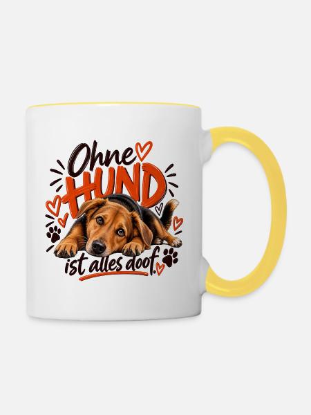 Ohne Hund ist alles doof - Tasse zweifarbig - Weiß/Gelb