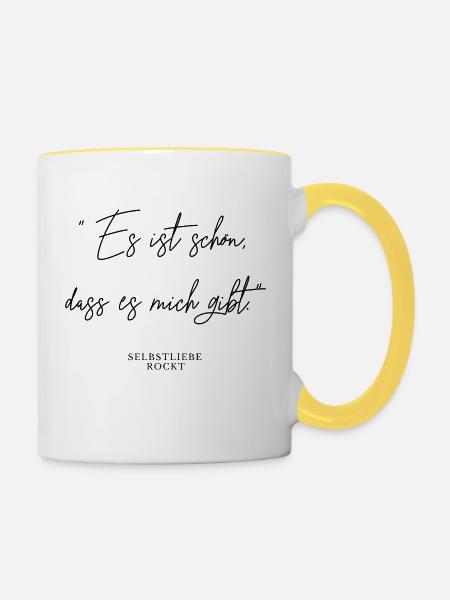 Es ist schön, dass es mich gibt. Selbstliebe rockt - Tasse zweifarbig - Weiß/Gelb
