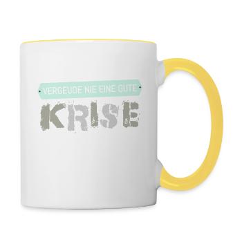 Vergeude nie eine Krise - Tasse zweifarbig - Weiß/Gelb - Rechts