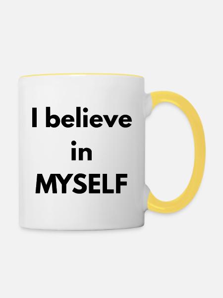 Ich glaube an MICH SELBST - Tasse zweifarbig - Weiß/Gelb