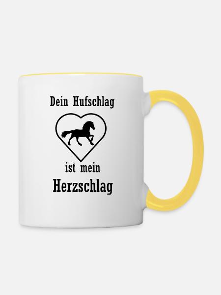 Pferde Spruch - Tasse zweifarbig - Weiß/Gelb