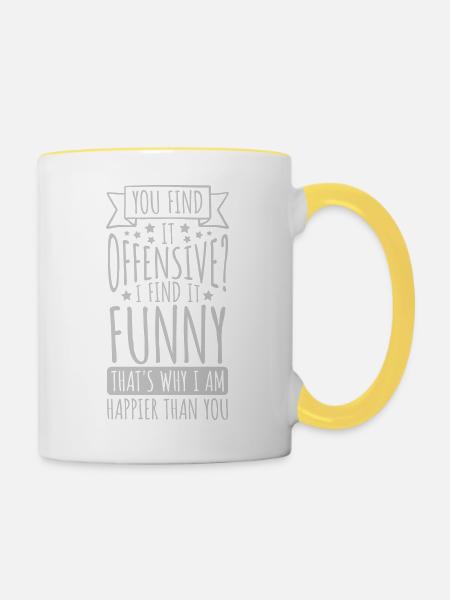 You find it offensive - Tasse zweifarbig - Weiß/Gelb