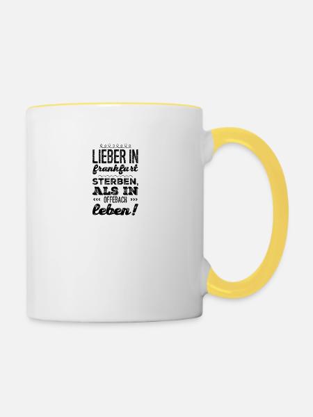 Mieux vaut mourir à Francfort que vivre à Offenbach - Mug contrasté - blanc/jaune