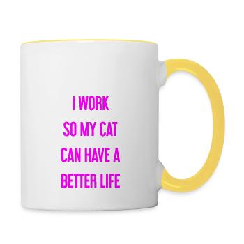 Für ein besseres Katzenleben arbeite ich! - Tasse zweifarbig - Weiß/Gelb - Rechts