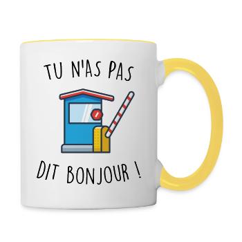 tu n as pas dit bonjour dikkenek - Mug contrasté - blanc/jaune - Droite
