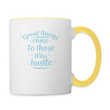 Cute Great Things Come to Those Who Hustle T-Shirt - Contrasting Mug - white/yellow - Right