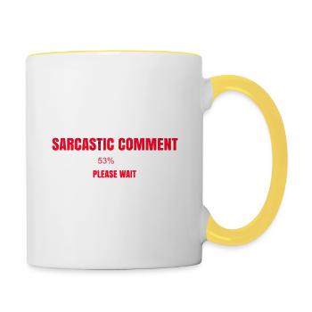 Sarkastischer Kommentar Lädt Bitte Warten Lustig - Tasse zweifarbig - Weiß/Gelb - Rechts