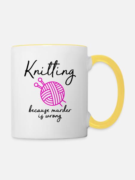 knitting because murder is wrong - Tasse zweifarbig - Weiß/Gelb