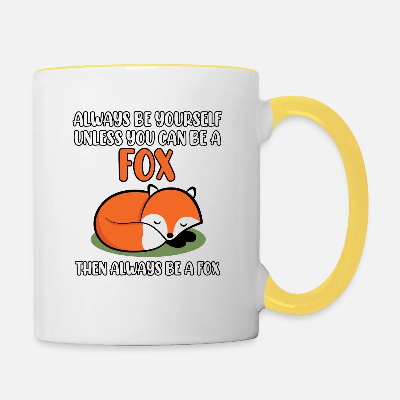 Always Be Yourself unless you can be a Fox - Tasse zweifarbig - Weiß/Gelb