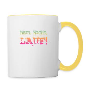 Heul nicht, Lauf! - Laufen, Joggen, Sport, Rennen - Tasse zweifarbig - Weiß/Gelb - Rechts