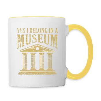 Yes, I Belong in A Museum Funny Museum Pun - Contrasting Mug - white/yellow - Right