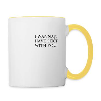 I wanna have Sekt with you | Lustiger Spruch - Tasse zweifarbig - Weiß/Gelb - Rechts