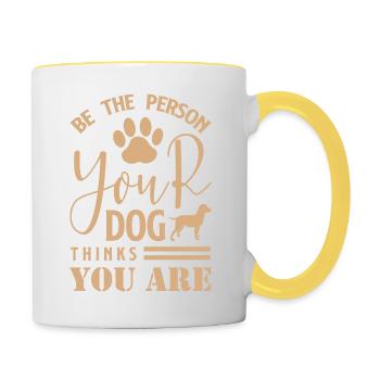 Be The Person Your Dog Thinks You Are 01 - Contrasting Mug - white/yellow - Right