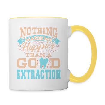 Nothing Makes Me Happier Than A Good Extraction - Contrasting Mug - white/yellow - Right