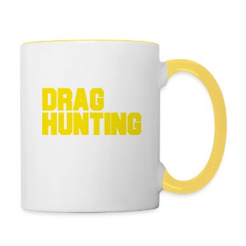 Drag Hunting Probably Won't Kill Me Funny Tee - Tasse zweifarbig - Weiß/Gelb - Rechts