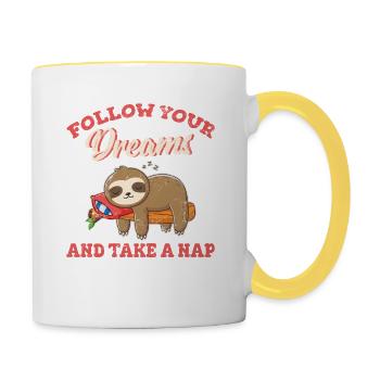 Follow Your Dreams And Take A Nap Baby Sloth Cute - Tasse zweifarbig - Weiß/Gelb - Rechts
