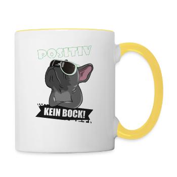 Positiv auf kein Bock Französische Bulldogge - Tasse zweifarbig - Weiß/Gelb - Rechts