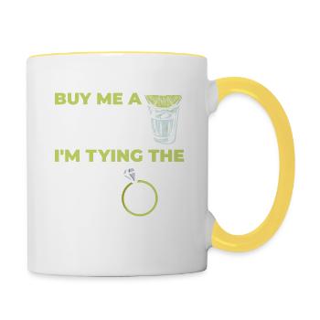 Von Mir A Shot Ich Binde Den Knoten Für Braut Und - Tasse zweifarbig - Weiß/Gelb - Rechts