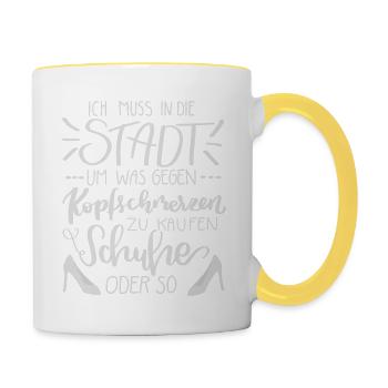 Ich muss um die Stadt & gegen Kopfschmerzen kaufen - Tasse zweifarbig - Weiß/Gelb - Rechts