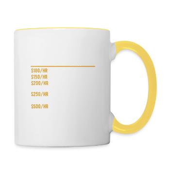 Humor Buchhalter Stundensatz Buchhaltung CPA Lustig - Tasse zweifarbig - Weiß/Gelb - Rechts