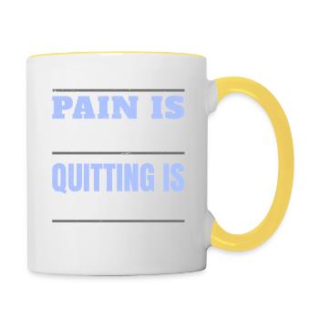 LA DOULEUR EST TEMPORAIRE - CESSER DE FUMER EST ÉTERNEL - Mug contrasté - blanc/jaune - Droite