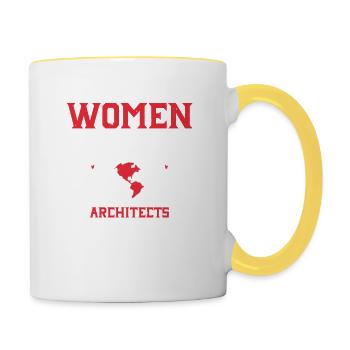FRAUEN SIND DIE WAHREN ARCHITEKTEN DER GESELLSCHAFT - Tasse zweifarbig - Weiß/Gelb - Rechts