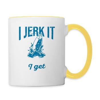 I Jerk It Every Chance I Get Funny Fishing Fischer - Tasse zweifarbig - Weiß/Gelb - Rechts