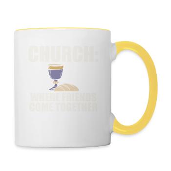 Church Where friends come Eucharist Faith Jesus - Contrasting Mug - white/yellow - Right