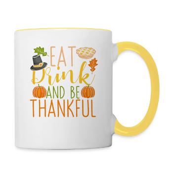 Manger, boire et être reconnaissant pour la luxure de Thanksgiving - Mug contrasté - blanc/jaune - Droite